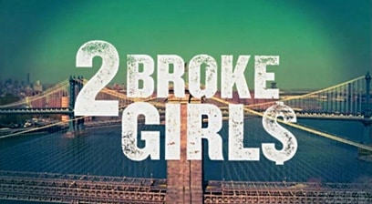 2 Broke Girls 