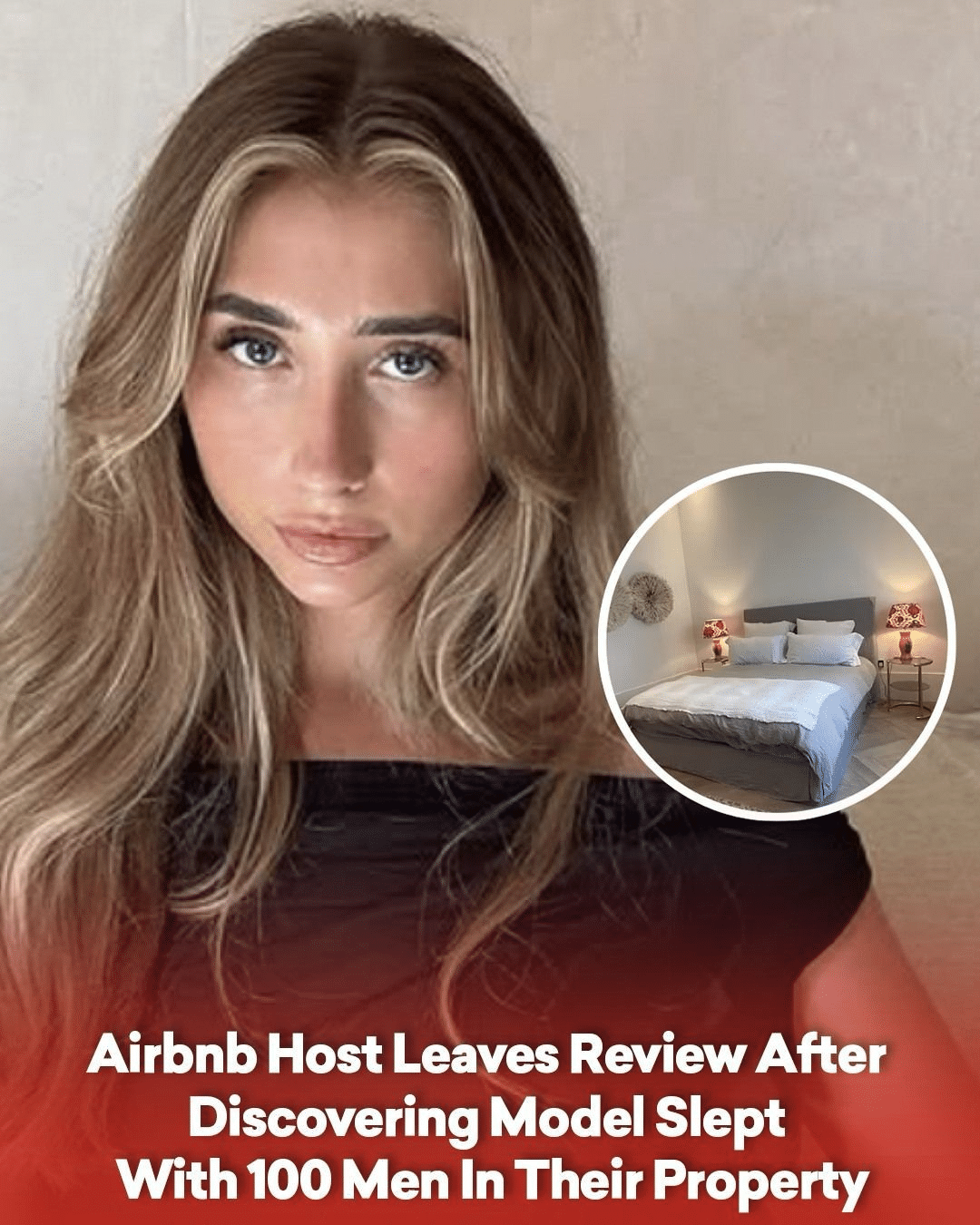 Airbnb Host Responds After Learning Model Hosted 100 Encounters at ...